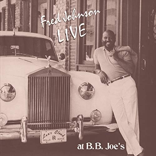 Fred Johnson Live at B.B. Jaws [Digitally Remastered 2020] Japan Music CD