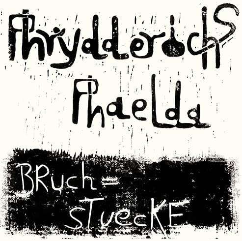 Frederick Faelda BRUCHSTUECKE Japan Music CD