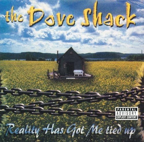 The Dove Shack Reality Has Got Me Tied Up Japan Music CD