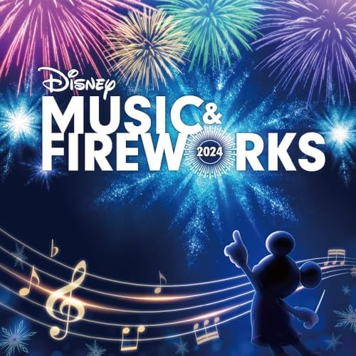 Disney Music & Fireworks 2024 Japan Music CD