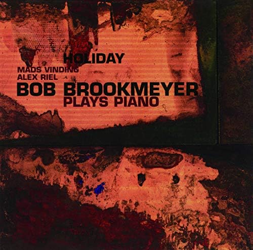 Bob Brookmeyer Holiday ~ Bob Brookmeyer Plays Piano Japan Music CD