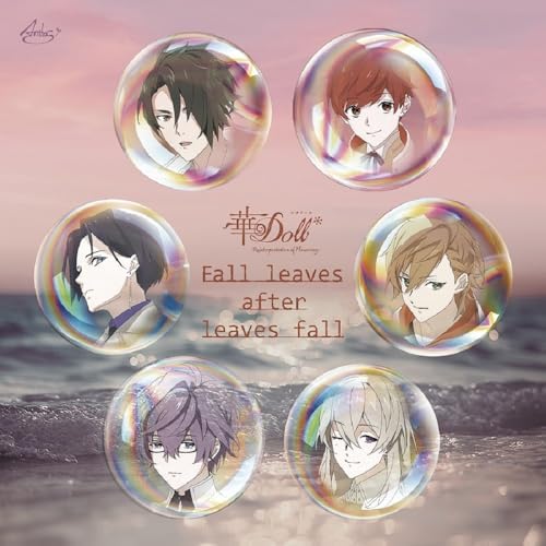 "Hana Doll* Reinterpretation of Flowering" ED "Fall leaves after leaves fall" JP