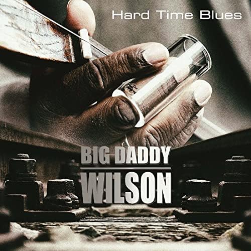 big daddy wilson hard time blues Japan Music CD