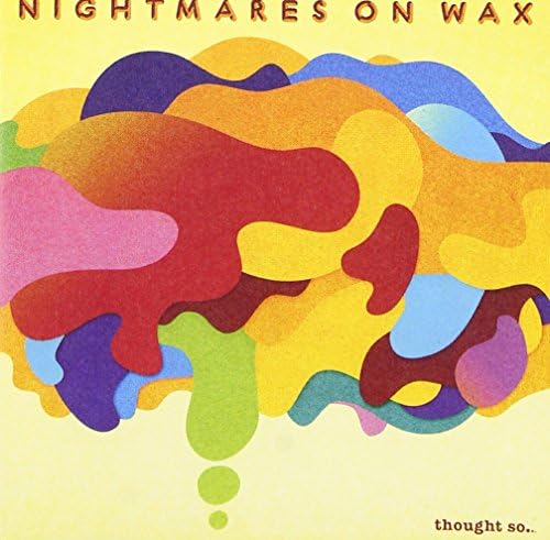 Nightmares on Wax Thought So... [Bonus Track] (BRC206) Japan Music CD