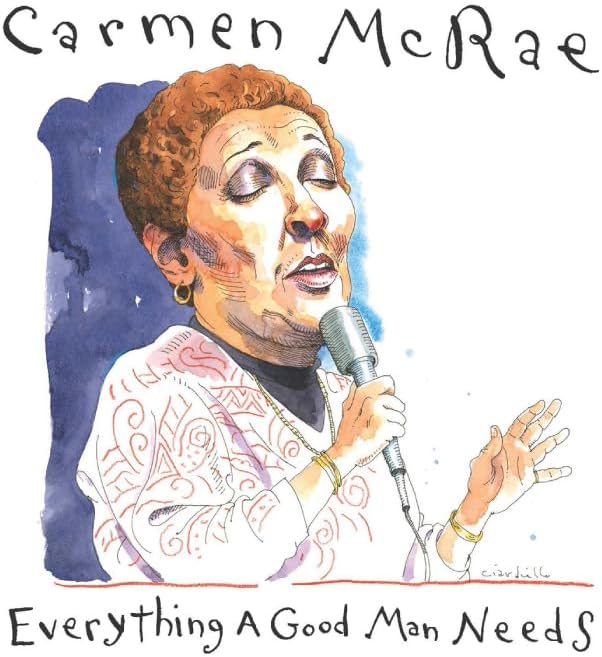 Carmen McRae Everything a Good Man Needs (2CD) Japan Music CD