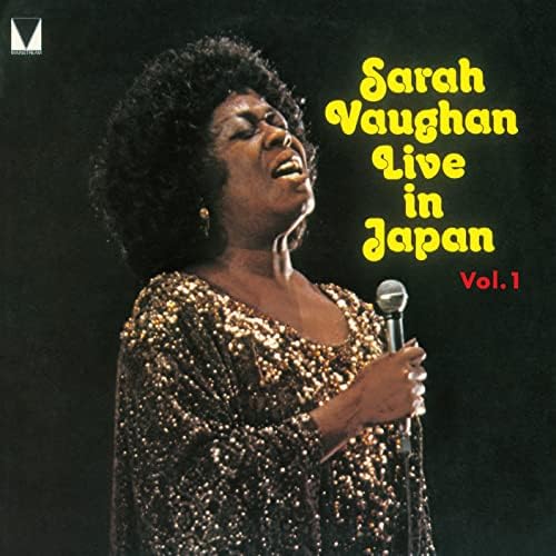 Sarah Vaughan Live in Japan VOL.1 [JAZZ Revolution Special Edition] Japan Music