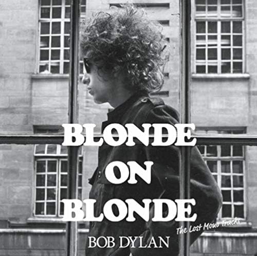 Bob Dylan Blonde on Blonde (The Lost Mono Tracks) Japan Music CD