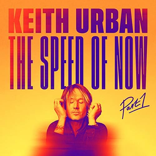 Keith Urban The Speed ??of Now Part 1 (SHM-CD) Japan Music CD