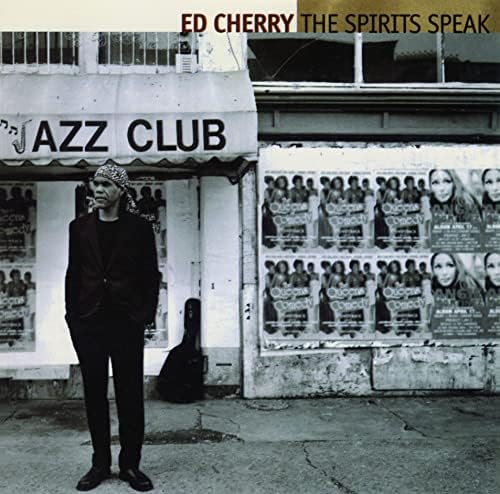 Ed Cherry The Spirits Speak Japan Music CD