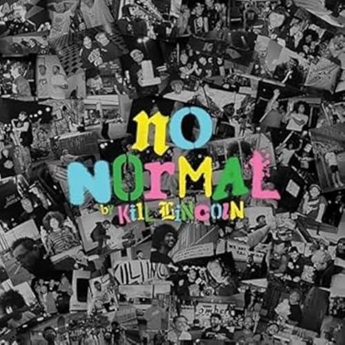 kill lincoln NO NORMAL Japan Music CD