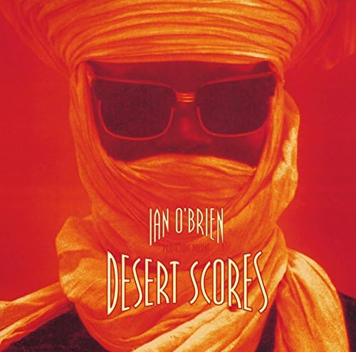 Ian O'Brian desert scores Japan Music CD