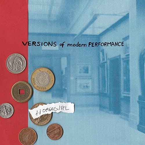 Horsegirl Versions of Modern Performance Bonus Track