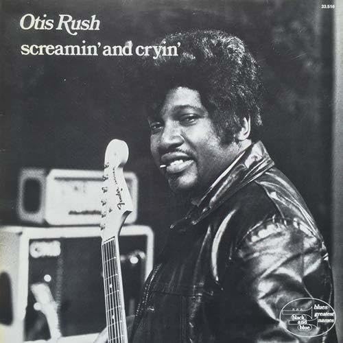 Otis Rush screamin' and cline Japan Music CD