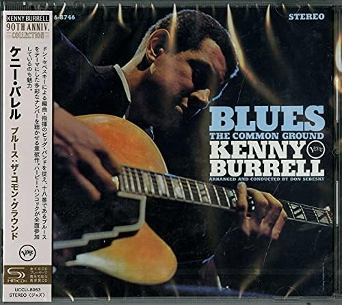 Kenny Burrell Blues: The Common Ground (SHM-CD) Japan Music CD