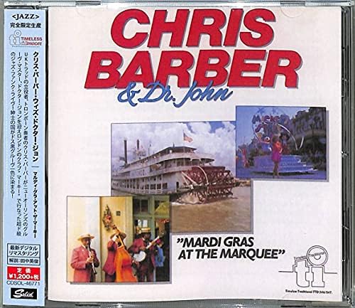 Chris Barber with Dr Mardi Gras at the Marquee Japan Music CD
