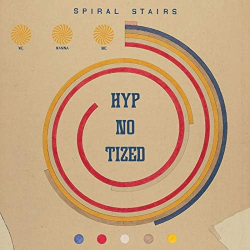 Spiral Stairs We wanna be hypnotized Japan Music CD
