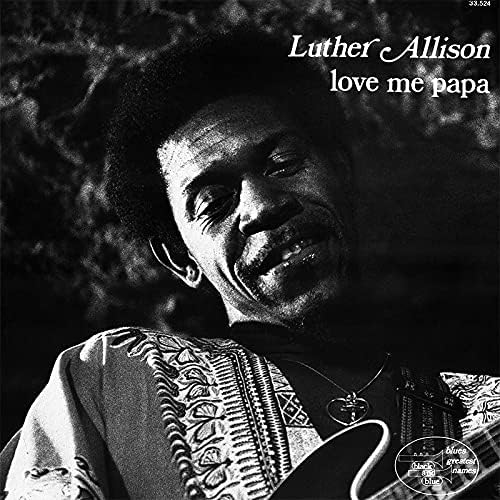 Luther Allison Love Me Papa (Limited Edition) Japan Music CD