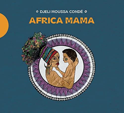 DJELI MOUSSA CONDE Africa Mama (CD) Japan Music CD