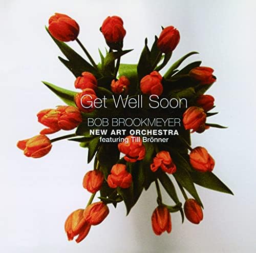 Bob Brookmeyer New Art Orchestra Get Well Soon Japan Music CD