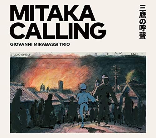 Giovanni Mirabassi MITAKA CALLING -Call of Mitaka- Japan Music CD