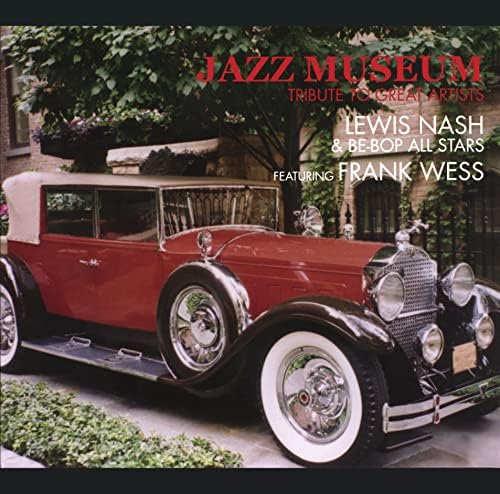 Lewis Nash & Bebop A JAZZ MUSEUM TRIBUTE TO GREAT ARTISTS Japan Music CD