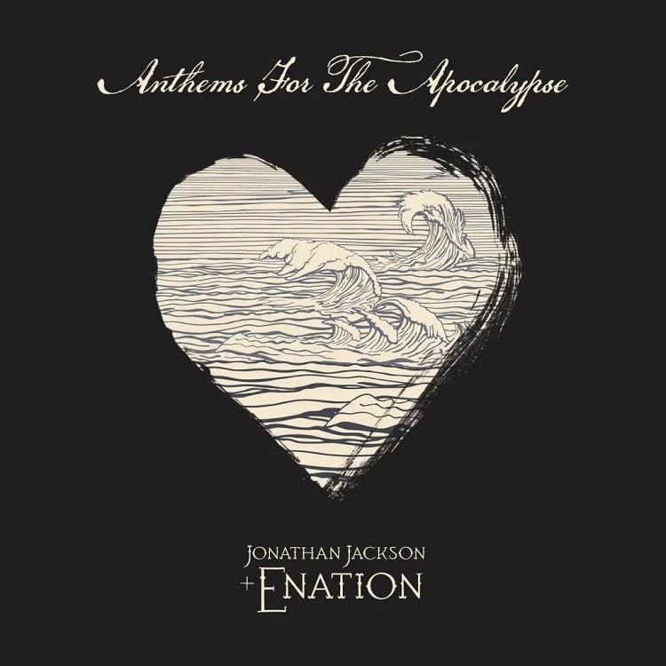 Jonathan Jackson and ANTHEMS FOR THE APOCALYPSE Japan Music CD