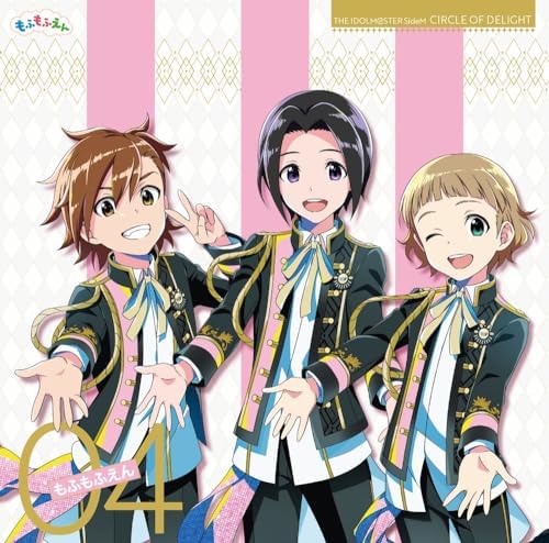 fluffy THE IDOLM@STER SideM CIRCLE OF DELIGHT 04 Mofumofuen Japan Music CD