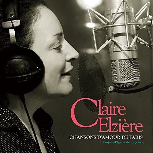 Claire Elzi?re Paris, Love Song ~Eternal Chanson & French Pop~ Japan Music CD