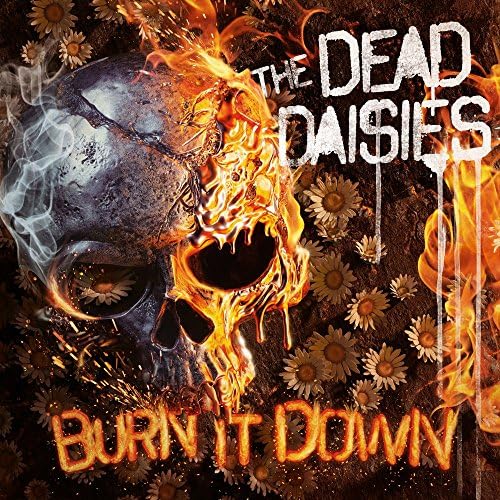 The Dead Daisies The Dead Daisies "Burn It Down" Japan Music CD