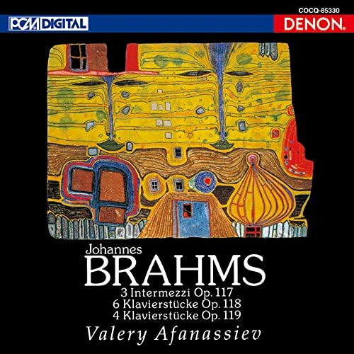 Valery Afanasyev (pi UHQCD DENON Classics BEST Brahms: Late Piano Works Collecti