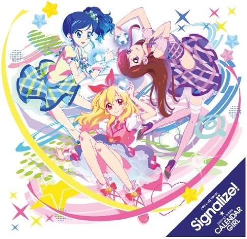 Waka, Fuuri.Sunao, R Signalize!/Calendar Girl Aikatsu! Japan Music CD