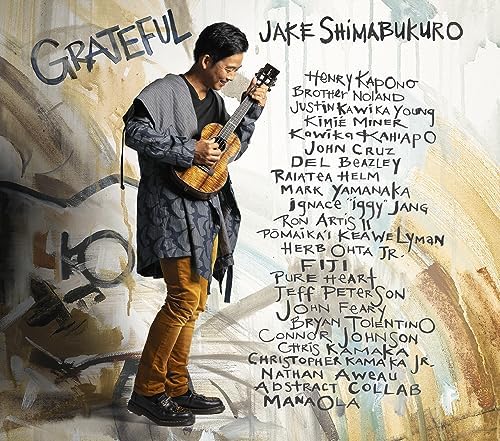 Jake Shimabukuro Grateful Japan Music CD