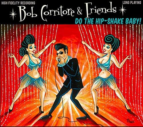 bob corito and frien Do the Hip Shake Baby! Japan Music CD