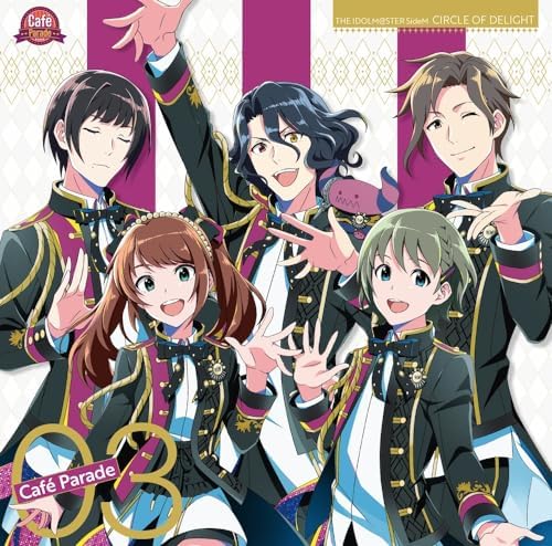 Cafe Parade THE IDOLM@STER SideM CIRCLE OF DELIGHT 03 Cafe Parade Japan Music CD