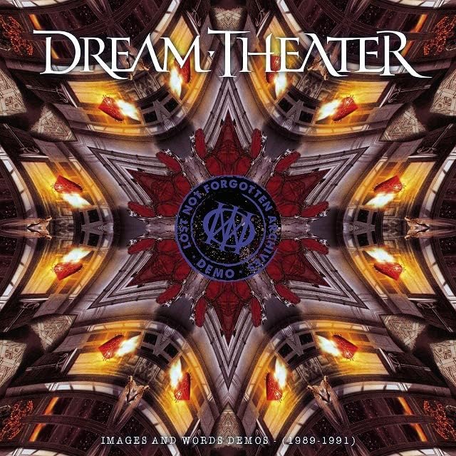 dream theater Lost Not Forgotten Archives: Images and Words Demo (1989-1991) (no