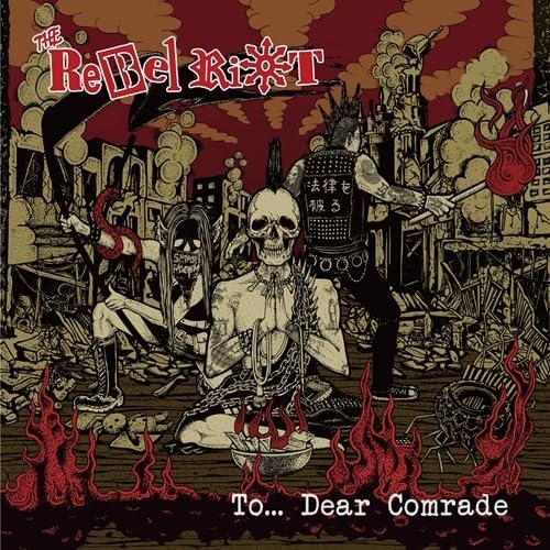 Rebel Riot To... Dear Comrade Japan Music CD