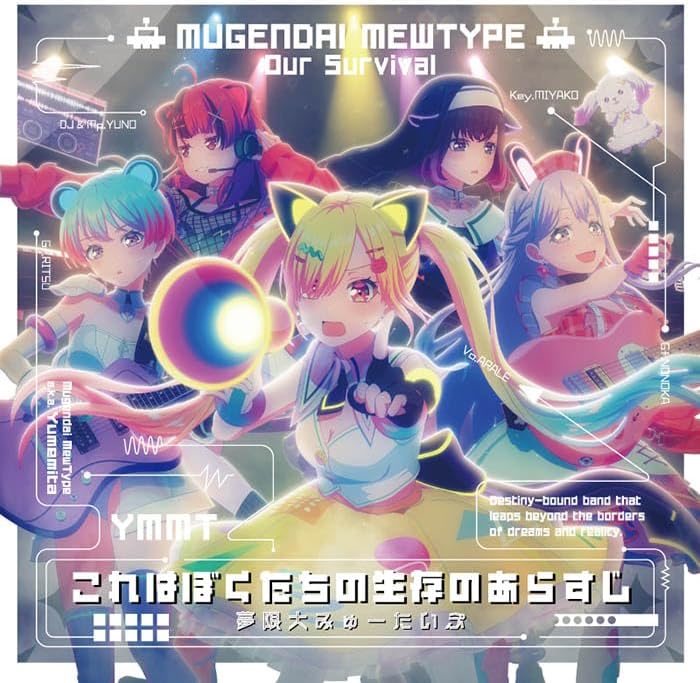 Mugen Dai Myu-type Our Survival [Regular Edition] Japan Music CD