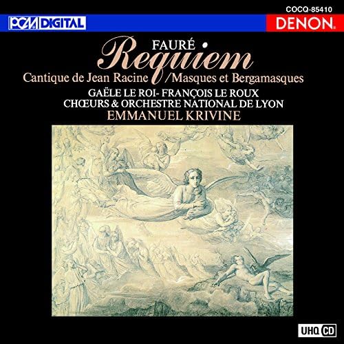 Emmanuel Krivine, Or UHQCD DENON Classics BEST Faur?: Requiem, Racine Hymn, etc.