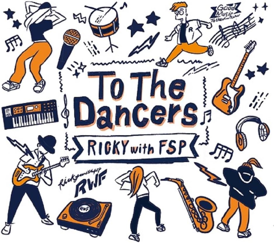 Ricky with FSP To The Dancers Japan Music CD