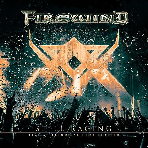fire wind Still Raging - 20th Anniversary Show:Live at Principal Club Theater Ja