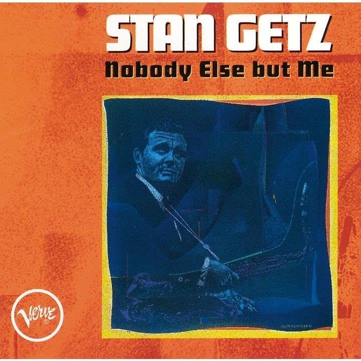 Stan Getz Nobody Else But Me (Limited Edition) (UHQCD) Japan Music CD