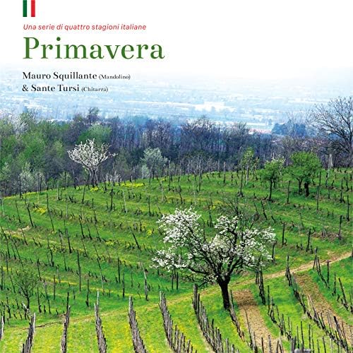 Mauro Squillante and Primavera ~Italian Spring~ (CD) Japan Music CD