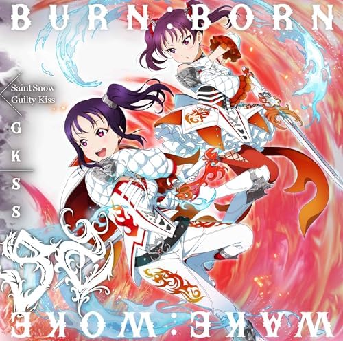 GKSS GKSS Single "WAKE:WOKE" / "BURN:BORN" (Saint Snow ver.) Japan CD Love Live