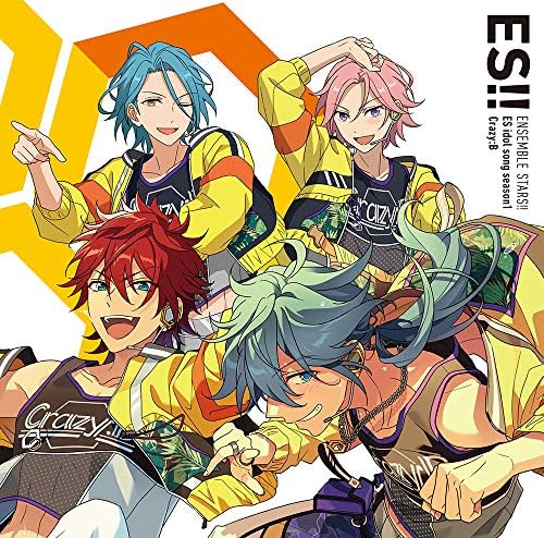 Crazy: B (Rinne Amag Ensemble Stars! ! ES Idol Song season1 Crazy:B Japan