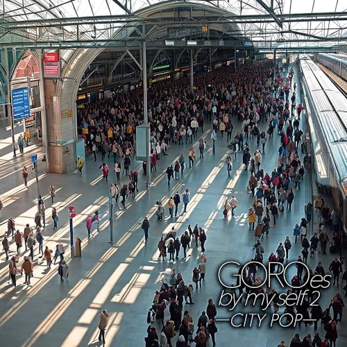 Goro Noguchi GOROes by my self 2 ?`CITY POP?` Japan Music CD