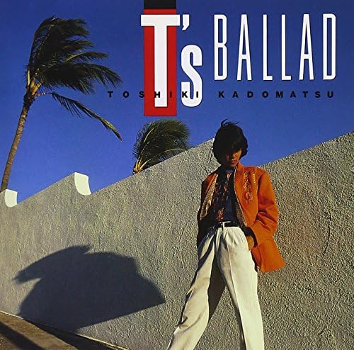 Toshiki Kadomatsu T?fs BALLAD Japan Music CD