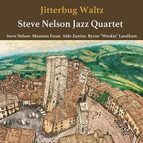 Steve Nelson Jazz Quartet Jitterbug Waltz Japan Music CD