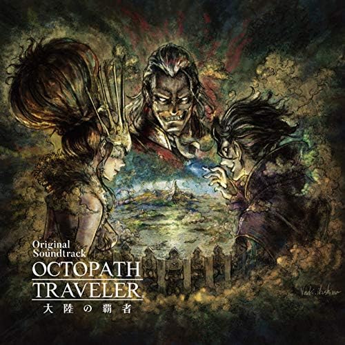 OCTOPATH TRAVELER Champions of the Continent Original Soundtrack Japan Music CD