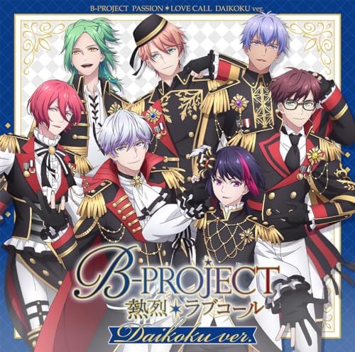 B-PROJECT Passionate Love Call Daikoku ver. (Regular Edition) Japan Music CD