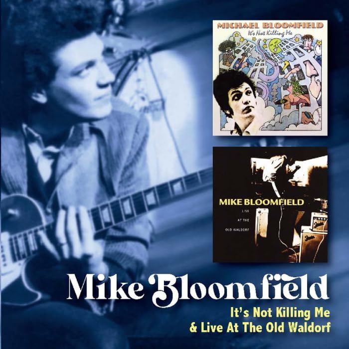 mike bloomfield It's Not Killing Me & Live At The Old Waldorf Japan Music CD